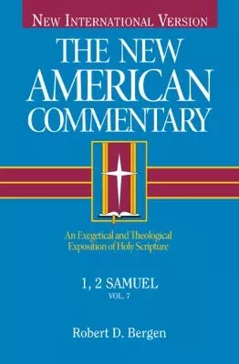 1,2 Samuel (#07 in New American Commentary Series)