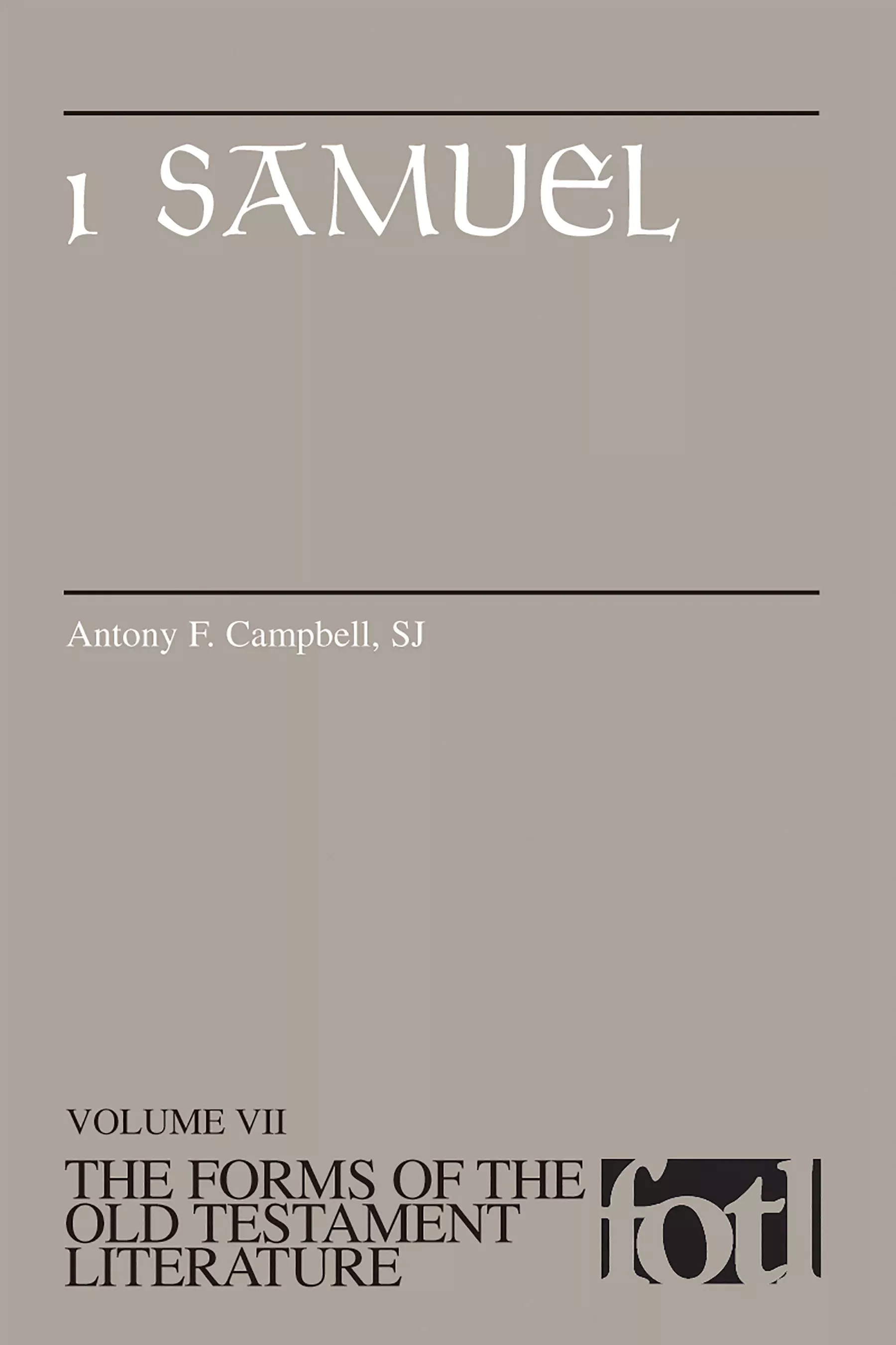 1-samuel-forms-old-testament-literature-07-in-forms-old-testament-literature-ser 1 Samuel (Forms of the Old Testament Literature) (#07 in Forms Of The Old Testament Literature Series)
