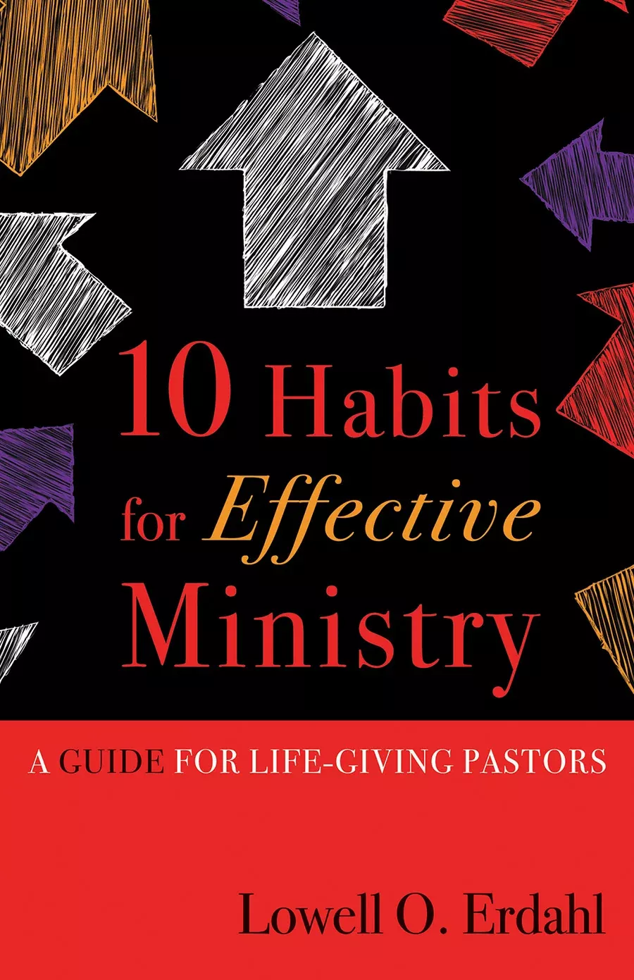 10 Habits For Effective Ministry