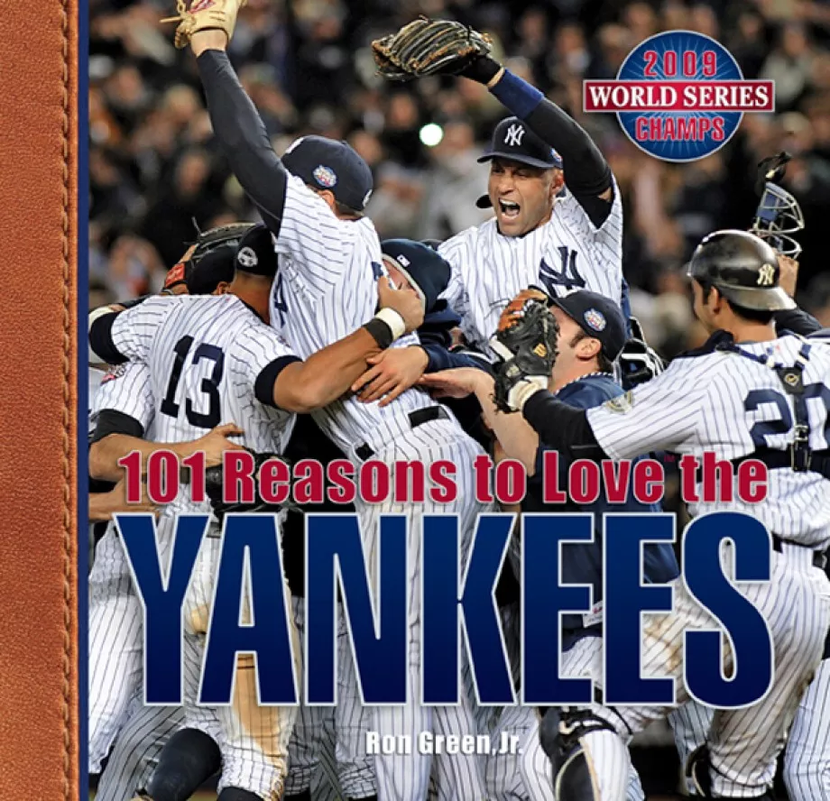 101-reasons-to-love-yankees 101 Reasons to Love the Yankees