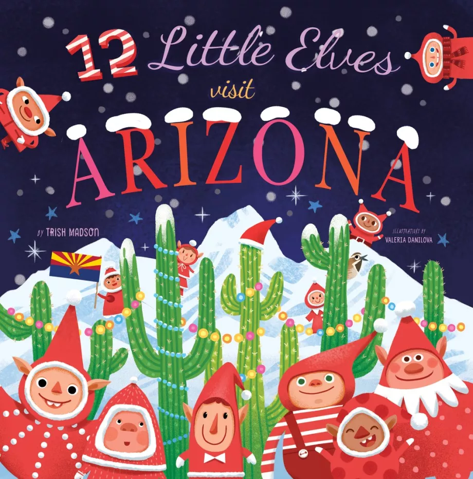 12-little-elves-visit-arizona 12 Little Elves Visit Arizona