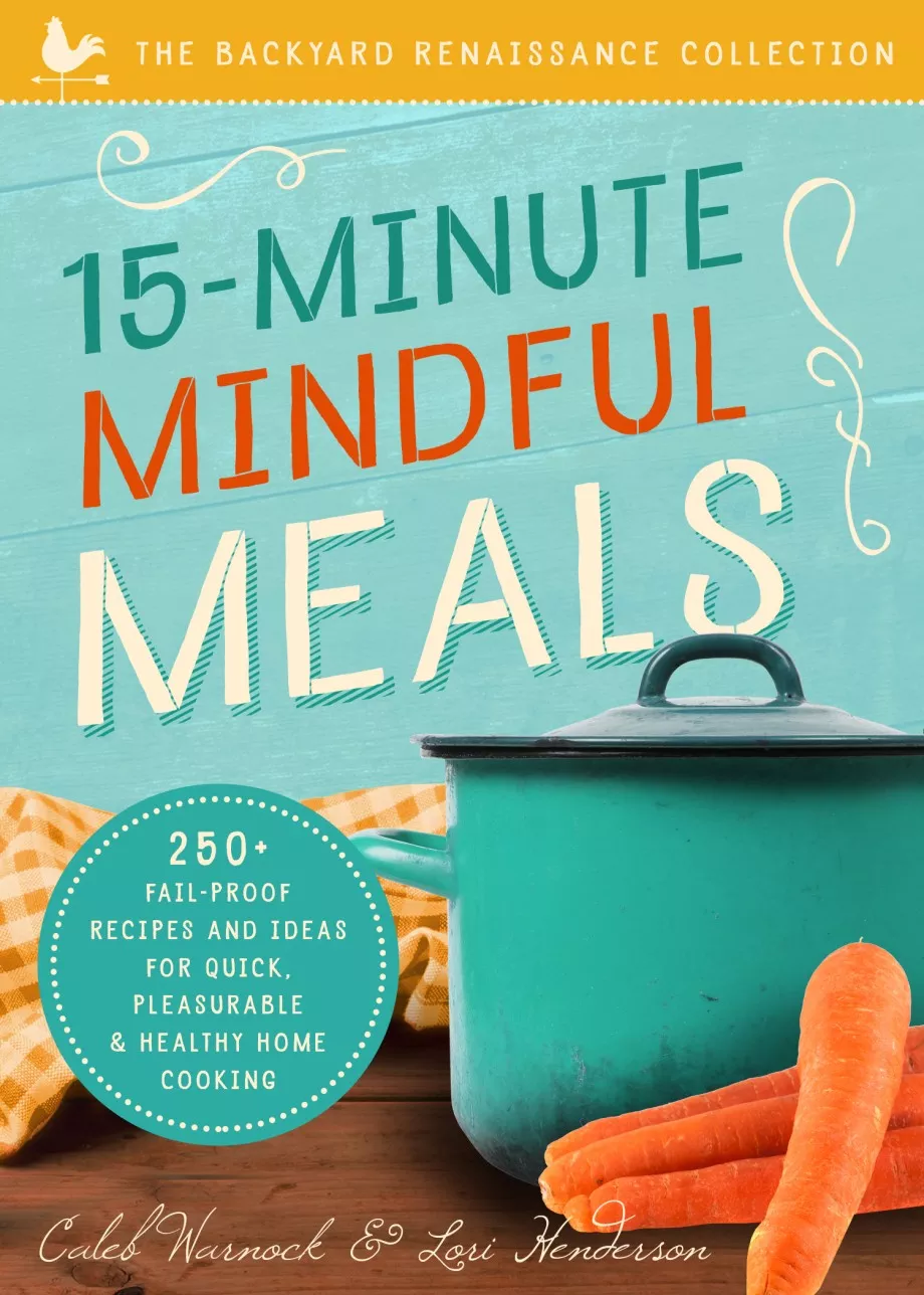15-minute-mindful-meals 15-Minute Mindful Meals