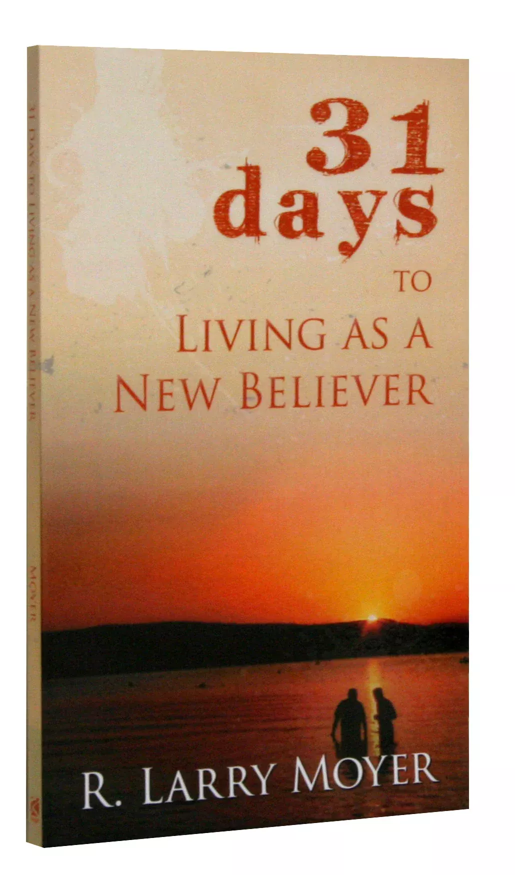 31-days-to-living-as-new-believer 31 Days to Living as a New Believer