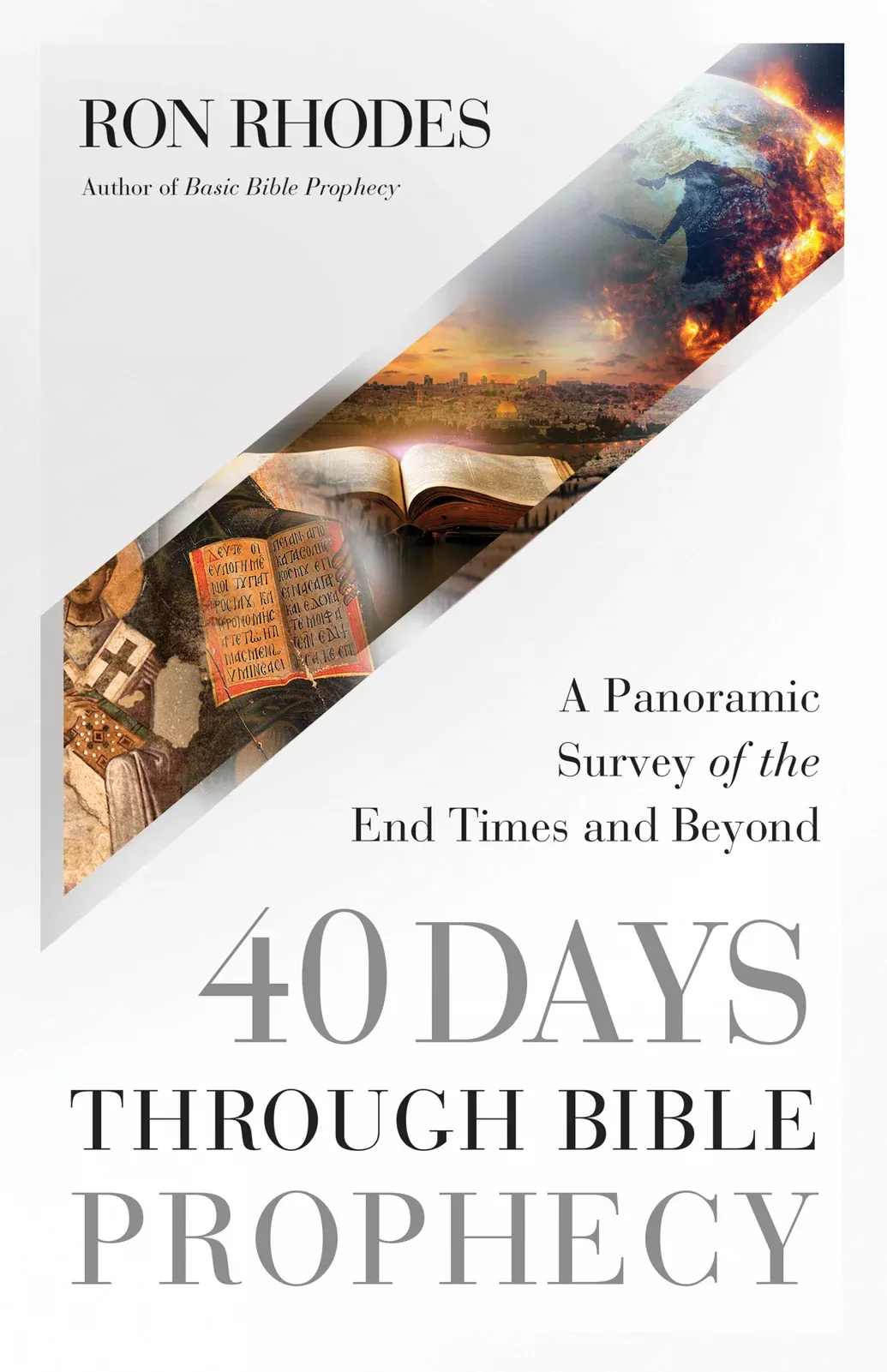 40-days-through-bible-prophecy-panoramic-survey-end-times-beyond 40 Days Through Bible Prophecy: A Panoramic Survey of the End Times and Beyond