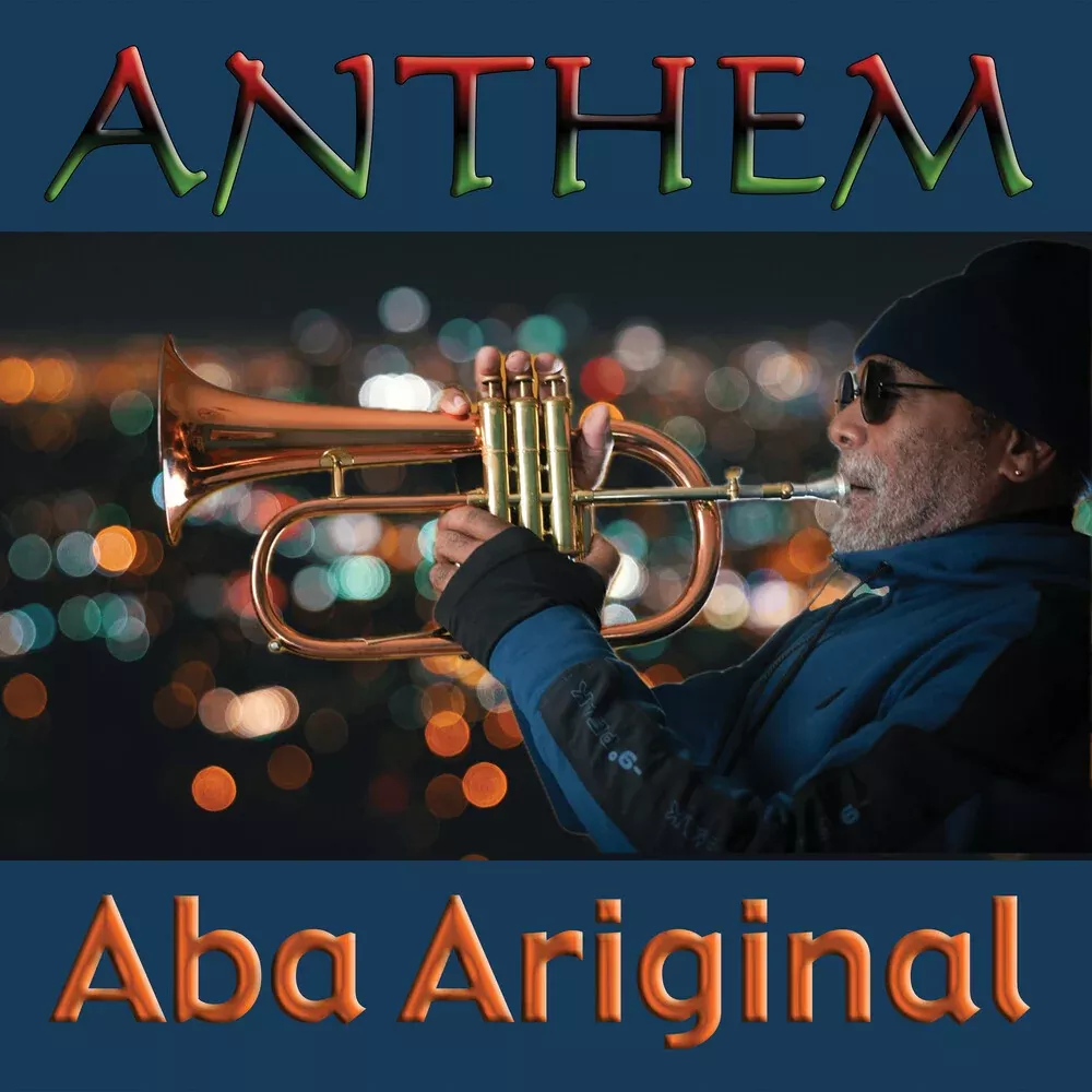 Aba Ariginal - Anthem [CD]