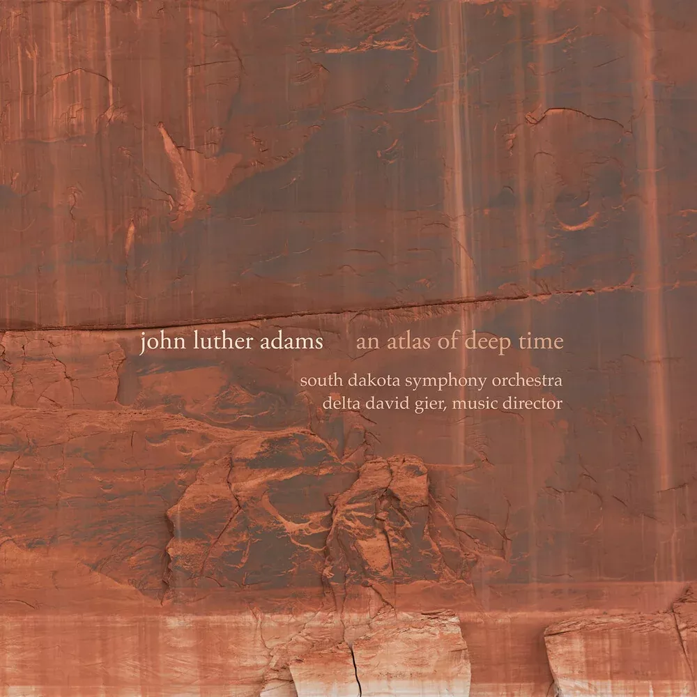 Adams / South Dakota Symphony Orchestra - An Atlas Of Deep Time [CD]
