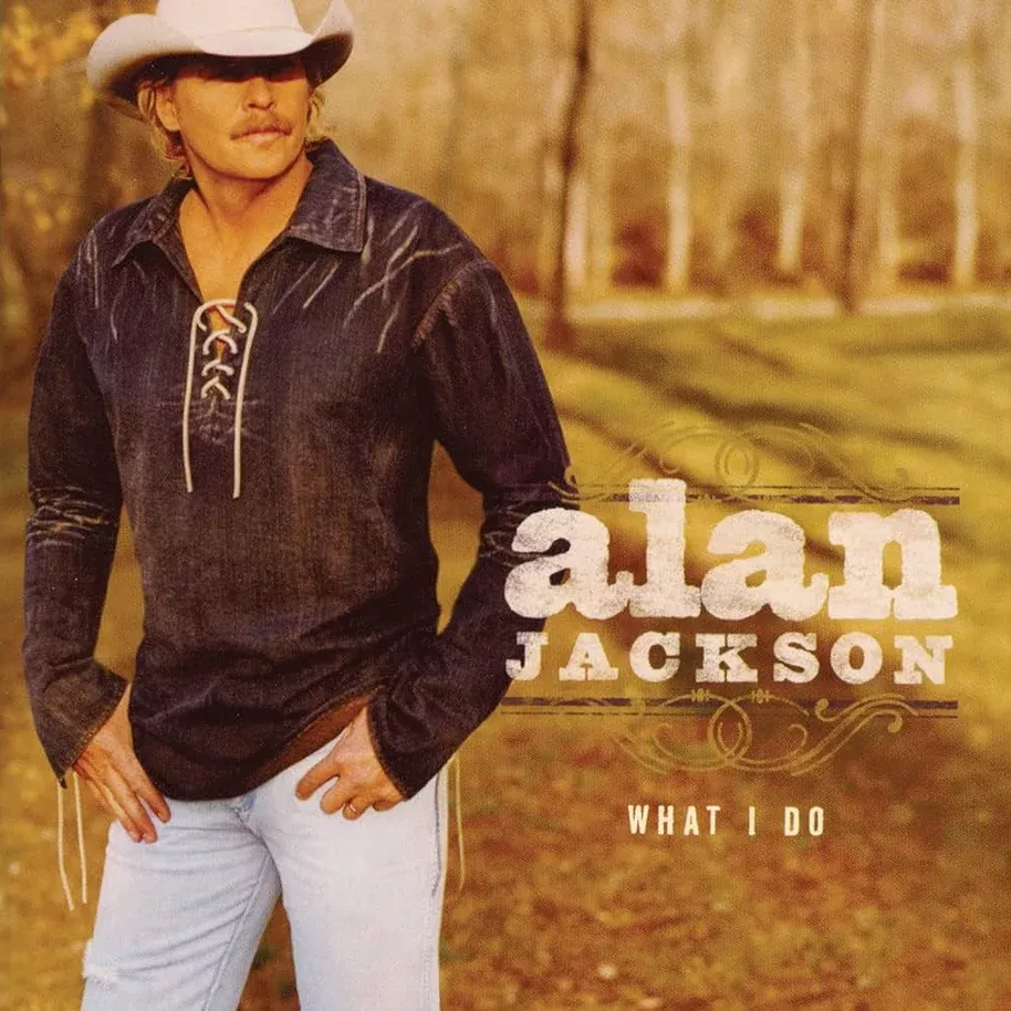 alan-jackson-what-i-do-lp ALAN JACKSON - WHAT I DO (LP)