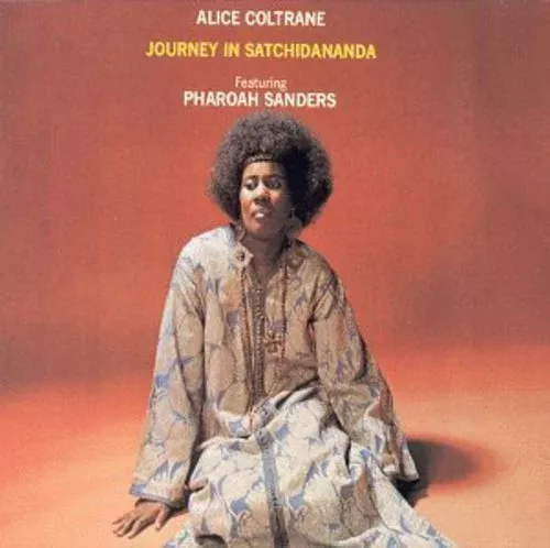 Alice Coltrane - Journey in Satchidananda [CD]