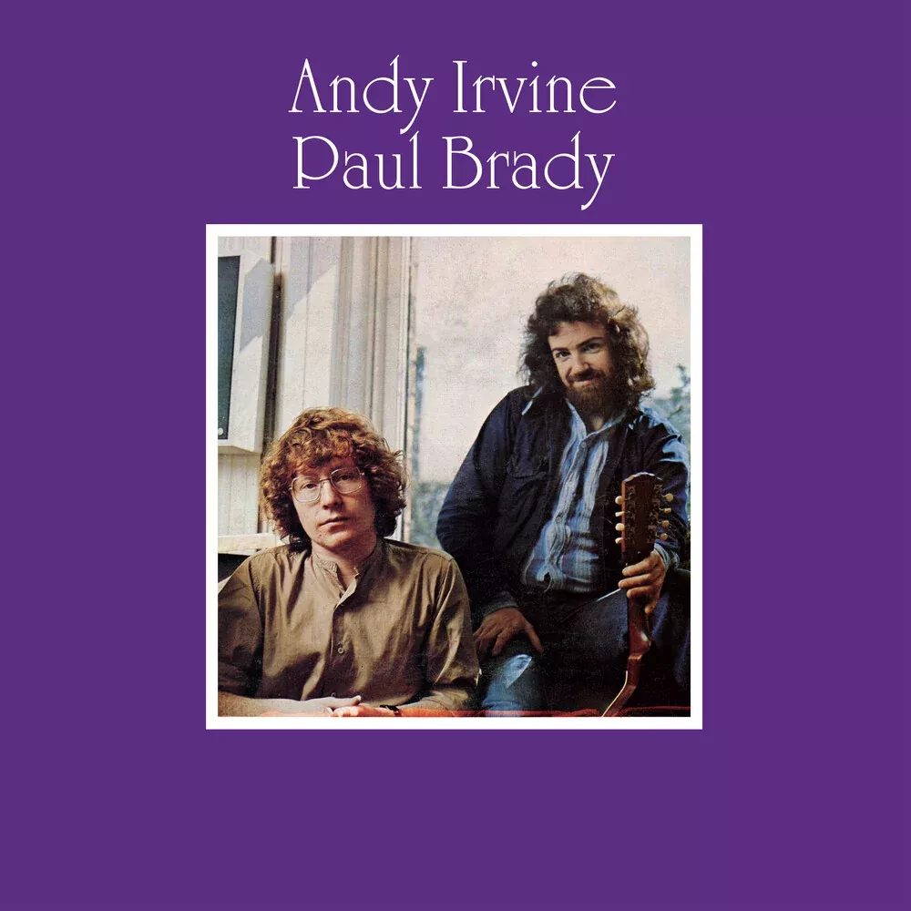 Andy Irvine/ Brady,Paul - Andy Irvine / Paul Brady (Special Edition) [CD]