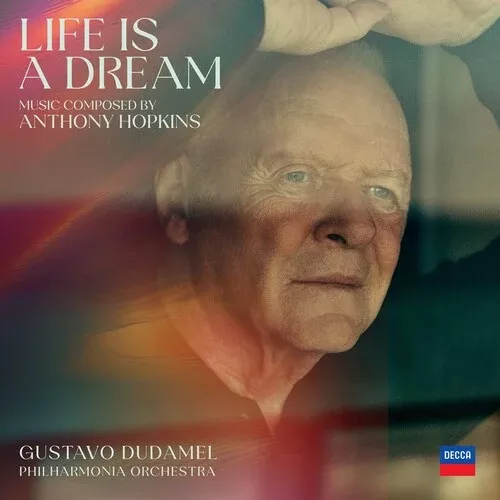 Anthony Hopkins / Gustavo Dudamel - Life Is A Dream NEW 2LP