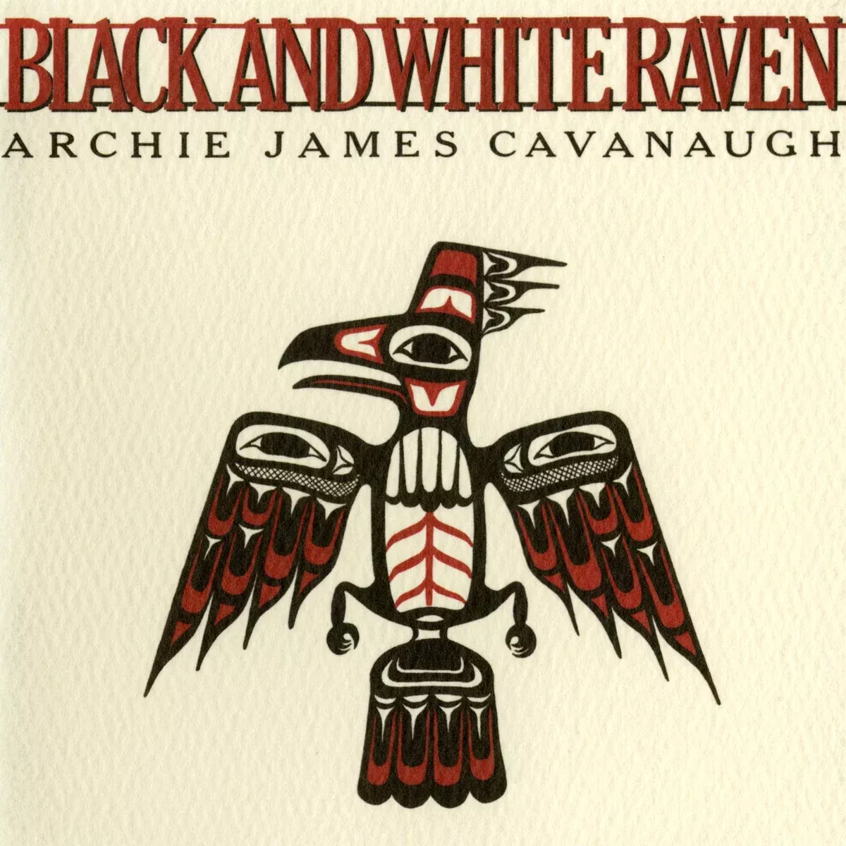 Archie James Cavanaugh - Black And White Raven LP NEW WHITE VINYL