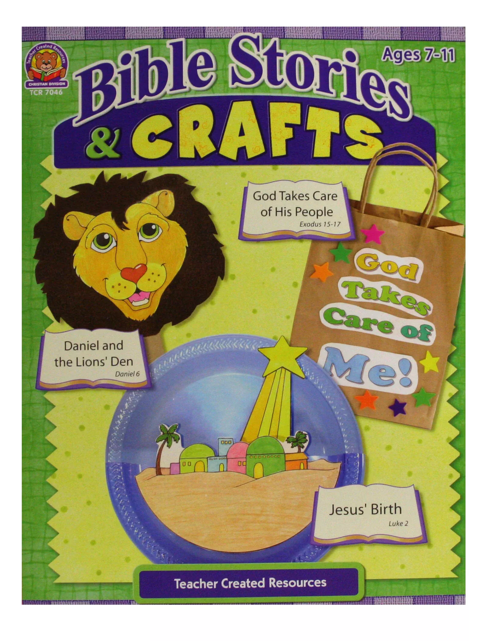 Bible Stories & Crafts: God Takes Care of Me (Teacher Created Resources Series)