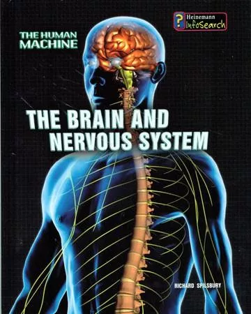 The Brain and Nervous System Library Bound Book