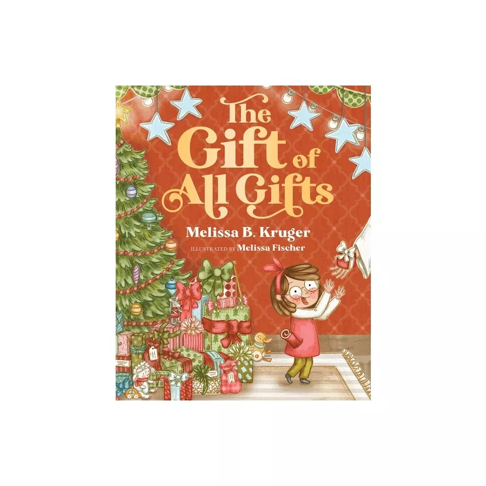 The Gift of All Gifts: Celebrating God's Special Christmas Present for You