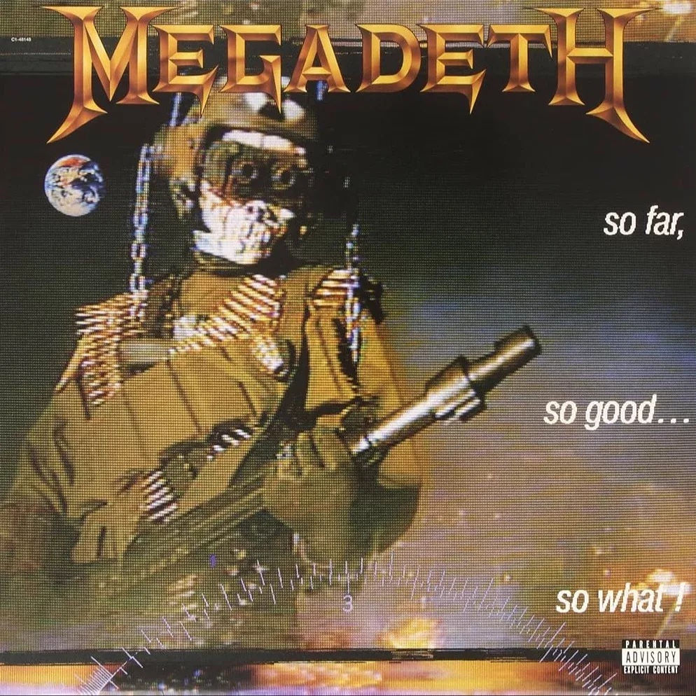 MEGADETH - SO FAR, SO GOOD...SO WHAT! (LP)