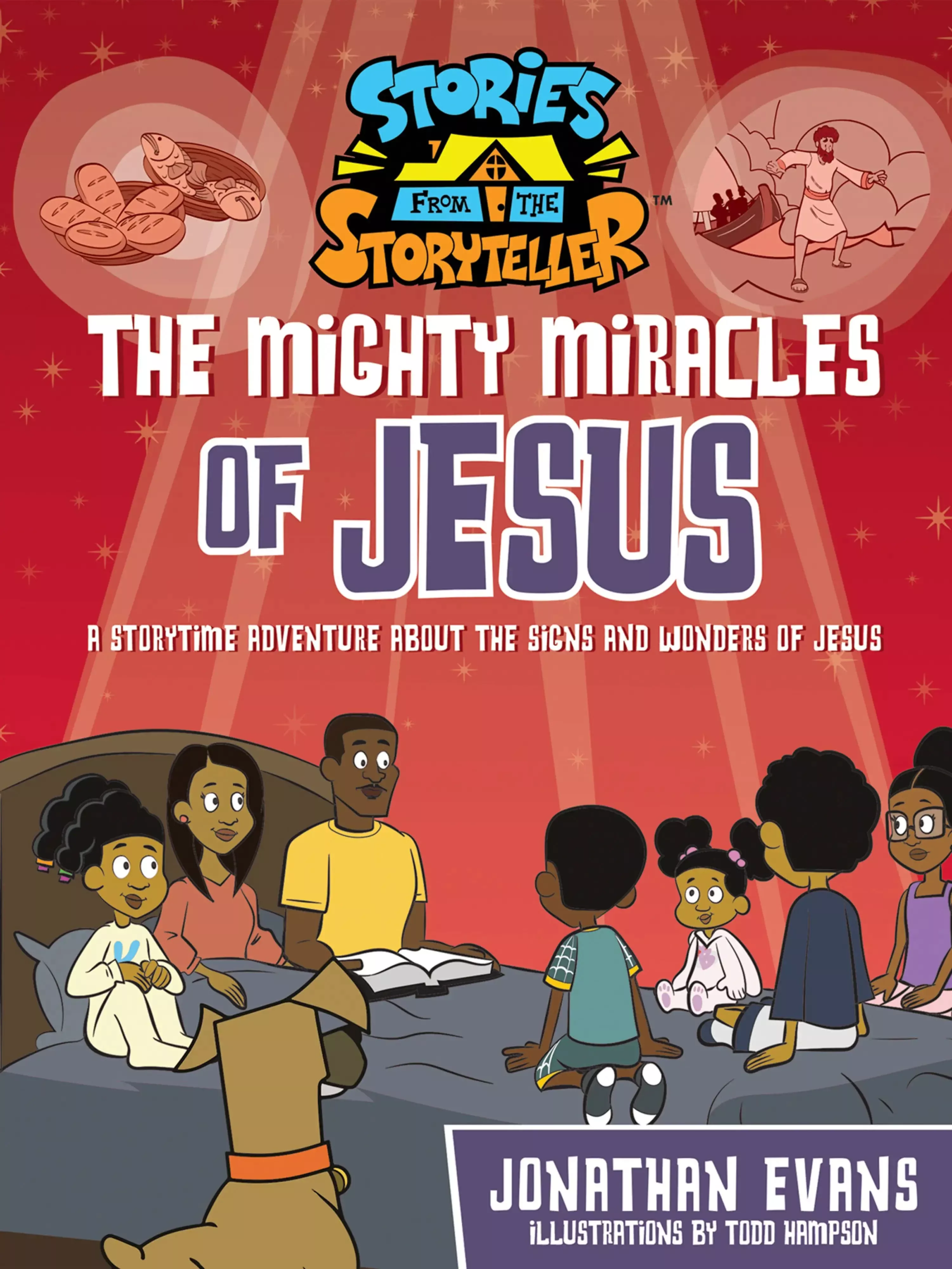 mighty-miracles-jesus-storytime-adventure-about-signs-wonders-jesus-stories-from The Mighty Miracles of Jesus: A Storytime Adventure about the Signs and Wonders of Jesus (Stories from the Storyteller Series)