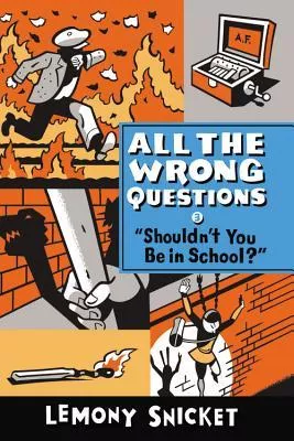 shouldn-t-you-be-in-school Shouldn't You Be in School?