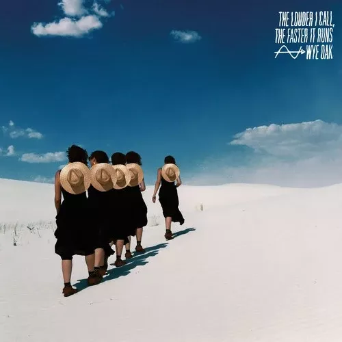 Wye Oak - Louder I Call The Faster It Runs [CD]