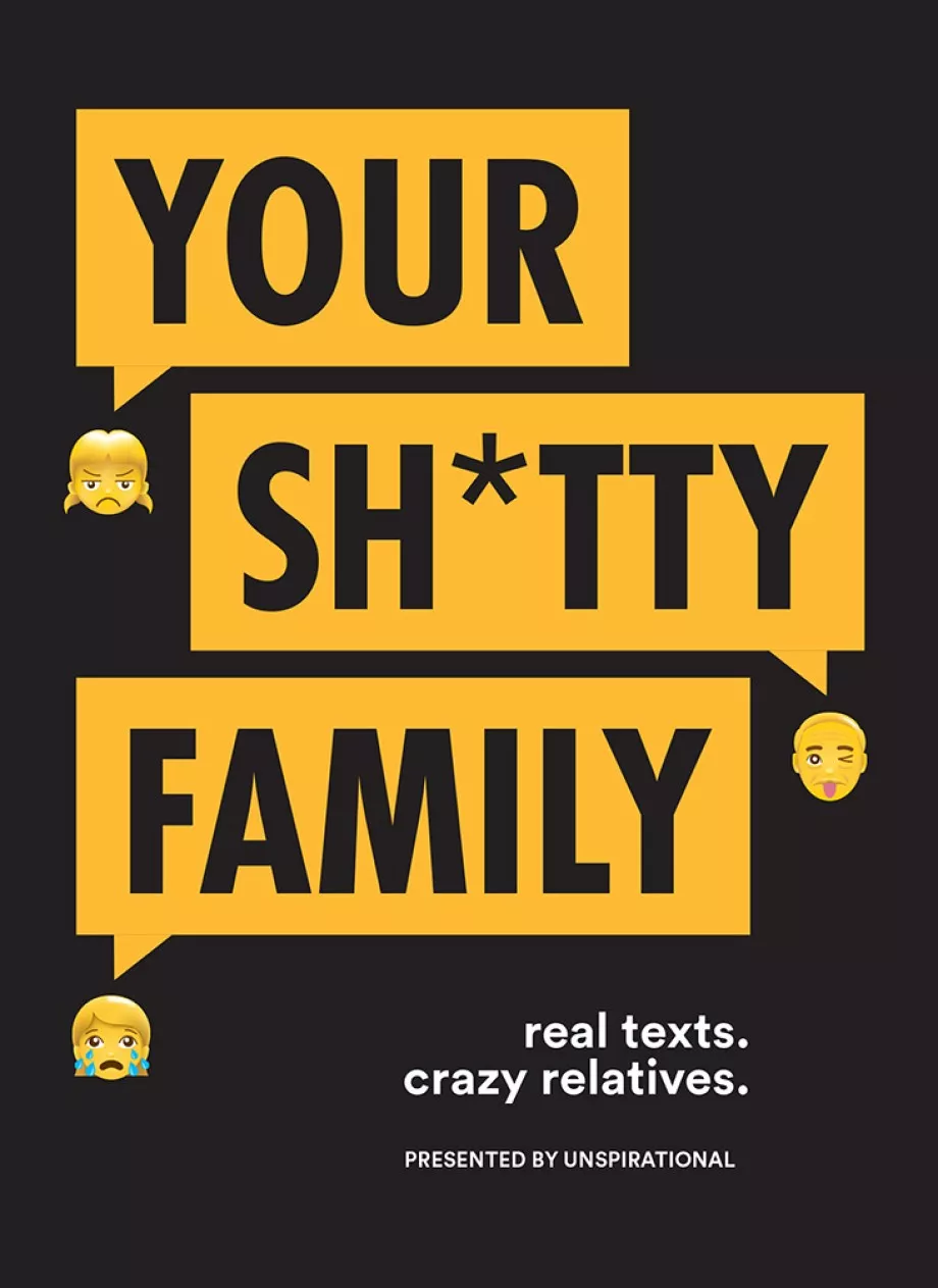 your-sh-tty-family Your Sh*tty Family