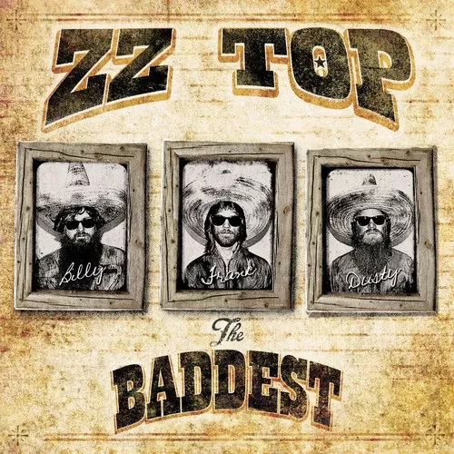 ZZ Top - Baddest [CD]